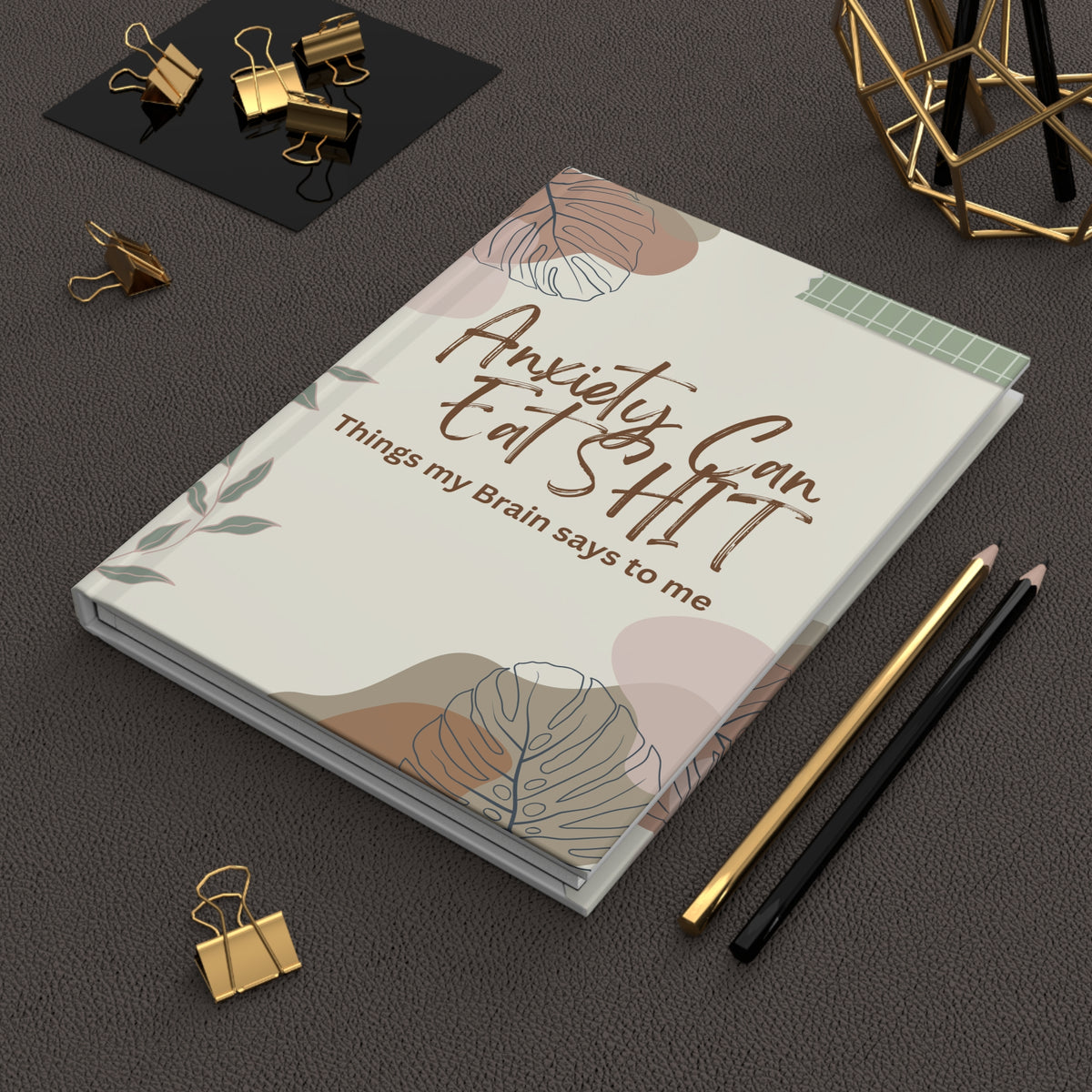 Anxiety Relief Hardcover Journal, Motivational Writing Notebook, Self-Care Journal, Stress Management Gift, Mental Health Awareness