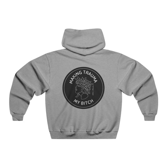 Making Trauma My Bitch sweatshirt, Comfortable Hoodie, Sarcastic Jumper, Cozy Pullover, Hilarious Top, Mens Gift Idea