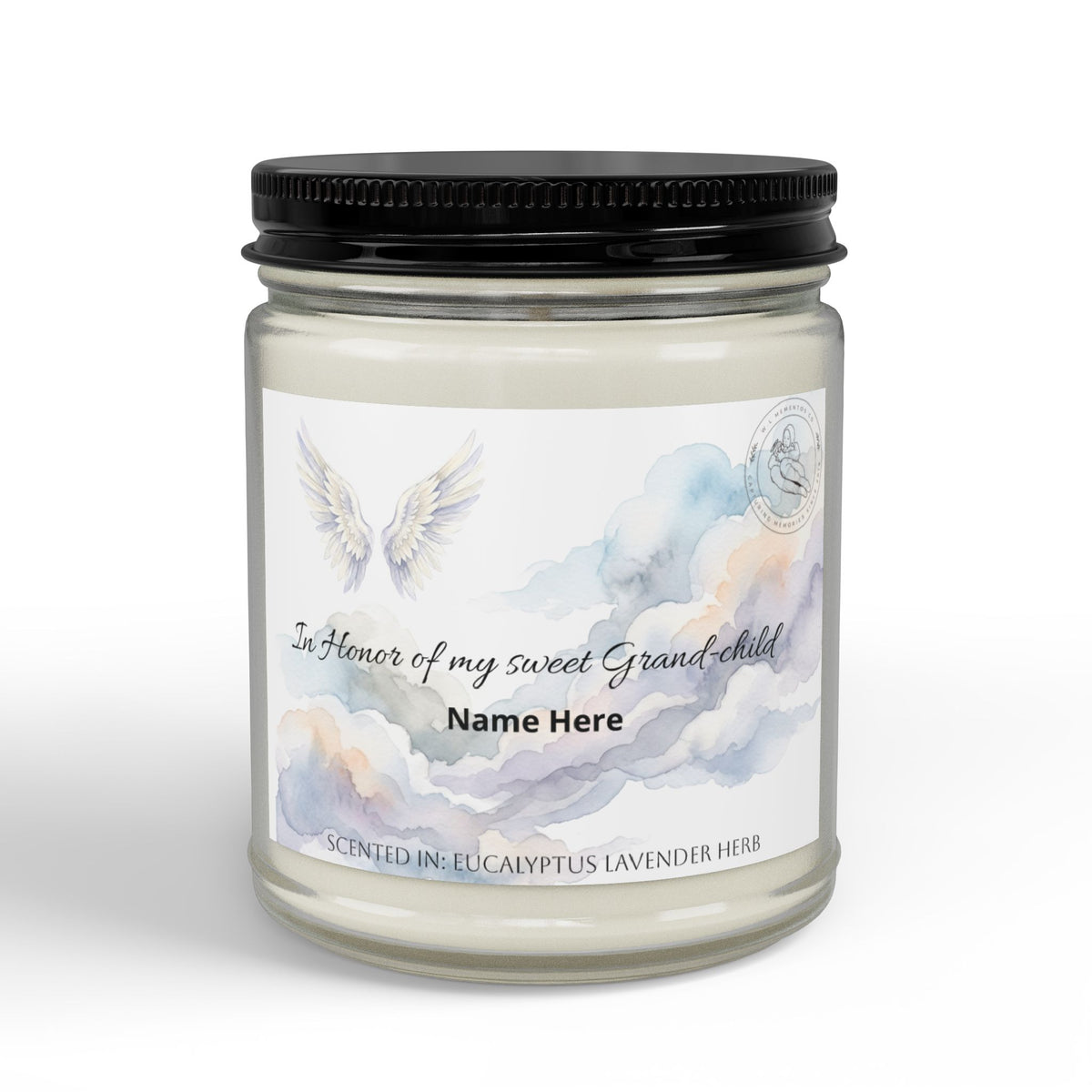"In honor of my Grand-Child- Soy Candle