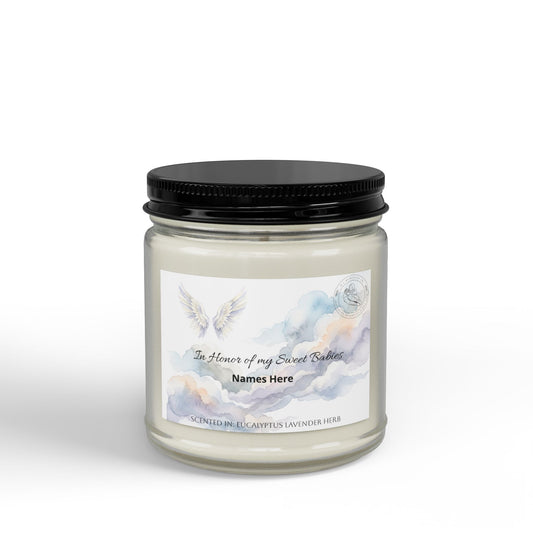 "In Honor of My sweet Babies" - Soy Candle