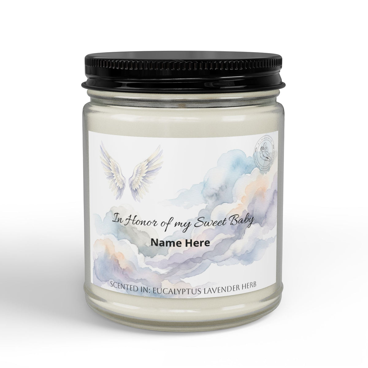 "In Honor of My sweet Baby" - Soy Candle