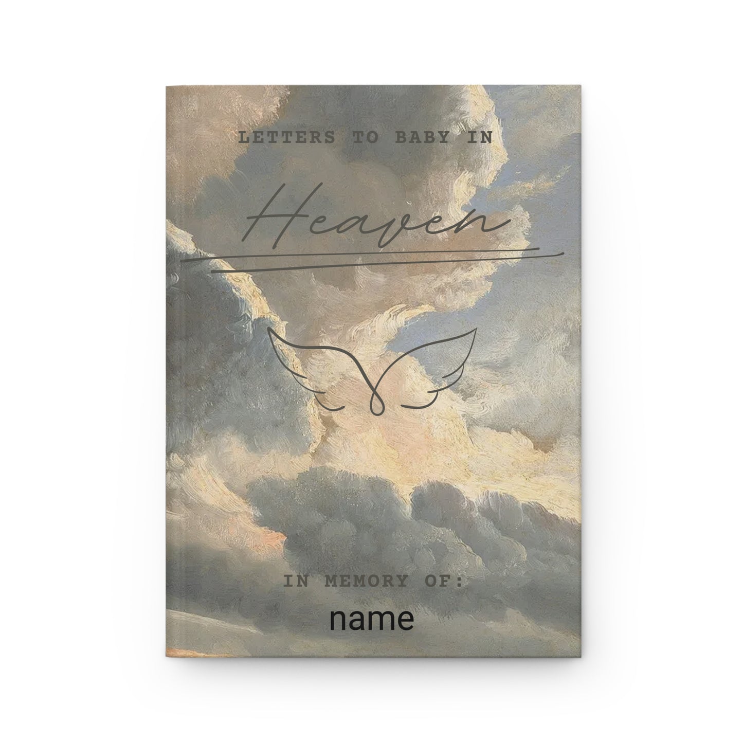 Grief Journal, Letters to My Baby in Heaven Journal, Hardcover Journal Matte, Memory Book, Keepsake Diary, Loss Gift