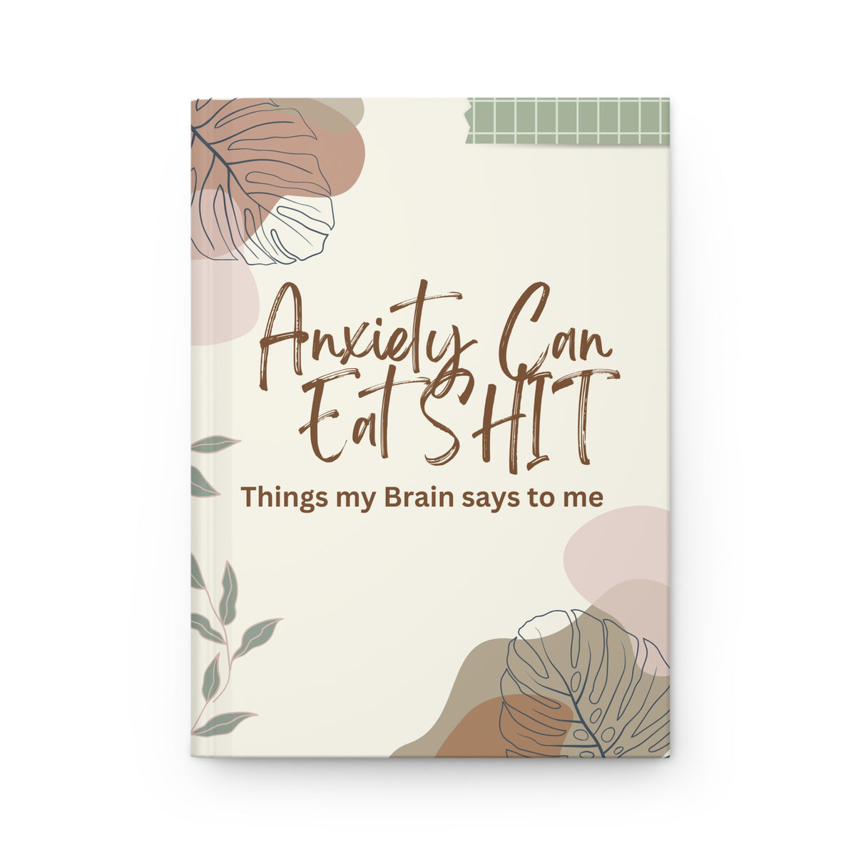 Anxiety Relief Hardcover Journal, Motivational Writing Notebook, Self-Care Journal, Stress Management Gift, Mental Health Awareness