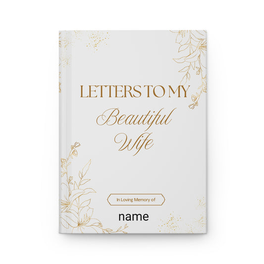 Personalized Memorial Journal for Spouses, Letters to My Beautiful Wife, Grief Journal, Tribute Book, Sympathy Gift