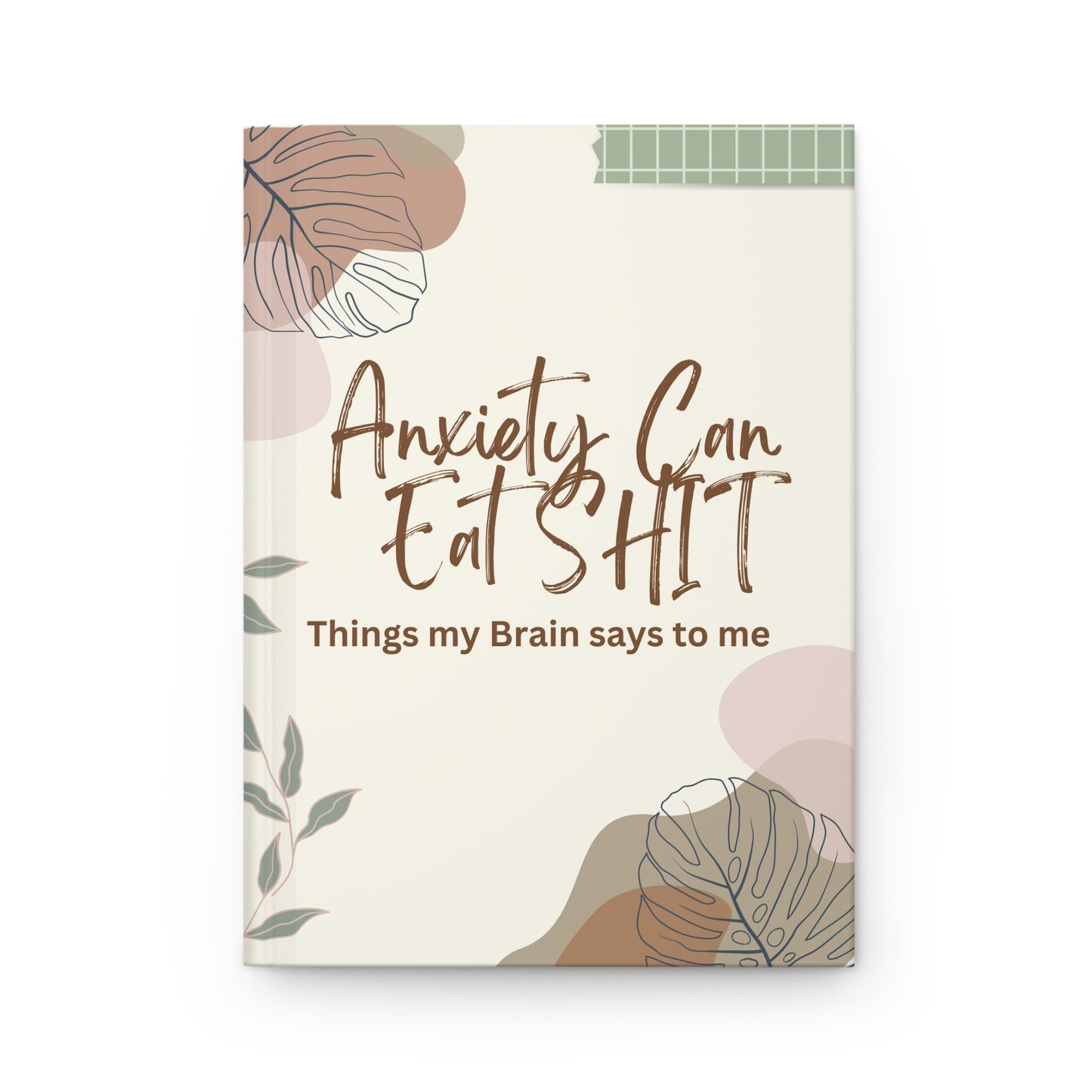 Anxiety Relief Hardcover Journal, Motivational Writing Notebook, Self-Care Journal, Stress Management Gift, Mental Health Awareness